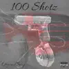 100 Shotz - Single album lyrics, reviews, download