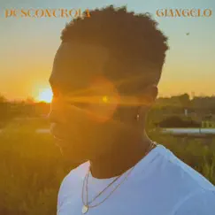 Descontrola - Single by GIANGELO album reviews, ratings, credits