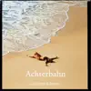 Achterbahn - Single album lyrics, reviews, download