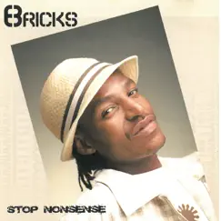 Stop Nonsense by Bricks album reviews, ratings, credits