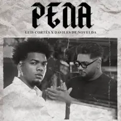 Pena - Single by Luis Cortés & Daviles de Novelda album reviews, ratings, credits