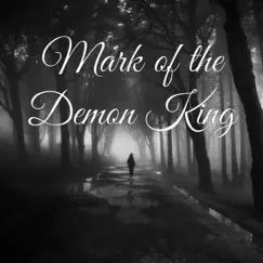 Mark of the Demon King - Single by Might of Ikaros album reviews, ratings, credits