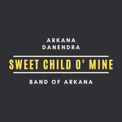 Sweet Child O' Mine (feat. Band of Arkana) [Rockoplo Live] Song Lyrics