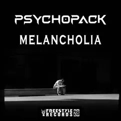 Melancholia - Single by Psychopack album reviews, ratings, credits
