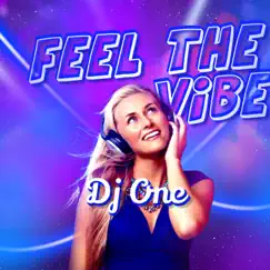 Feel the Vibe Song Lyrics