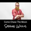 Come Chase the Moon - Single album lyrics, reviews, download