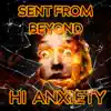 Hi Anxiety album lyrics, reviews, download