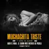 Muchachita Triste - Single album lyrics, reviews, download