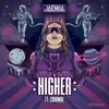 Higher (feat. Charmae) - Single album lyrics, reviews, download