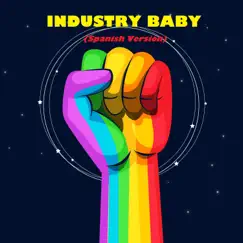 Industry Baby (feat. Cises) [Spanish Version] Song Lyrics