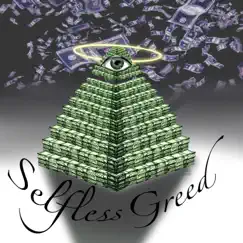 Selfless Greed - Single by Ilxn album reviews, ratings, credits