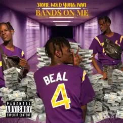Bands on Me - Single by Stone Kold Yung Ivan album reviews, ratings, credits
