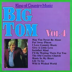 King of Country Music, Vol. 4 by Big Tom album reviews, ratings, credits