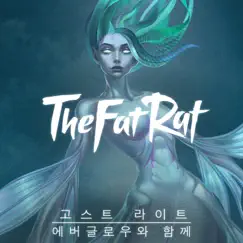 Ghost Light (Korean) - Single by TheFatRat & EVERGLOW album reviews, ratings, credits