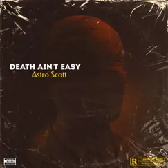 Death a'int Easy Song Lyrics