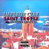 Saint Tropez (feat. Trb Feddy & Triple G 444) - Single album lyrics, reviews, download