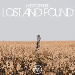 Lost and Found - Single by Hydrosphere album reviews, ratings, credits