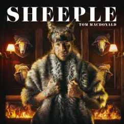 Sheeple - Single by Tom MacDonald album reviews, ratings, credits