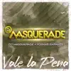 Vale La Pena (Guaracha) - Single album lyrics, reviews, download