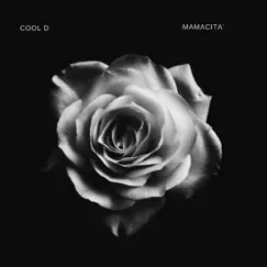 Mamacita' (Remastered) Song Lyrics