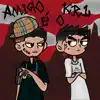 Amigo é o krl (feat. $HOTS) - Single album lyrics, reviews, download