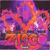 Zisco - Single (feat. Krisco Beatz) - Single album lyrics, reviews, download