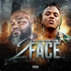 2 Face (feat. Phatboy Fresh) Song Lyrics