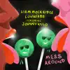 Mess Around (Live Mix) [feat. Johnny Kulo] - Single album lyrics, reviews, download