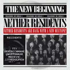 A New Beginning - EP by NETHER RESIDENTS album reviews, ratings, credits