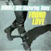 Found Love (feat. Dany) album lyrics, reviews, download
