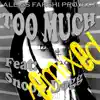 Too Much (Remixes) album lyrics, reviews, download