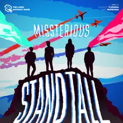 Stand Tall - Single by Missterious album reviews, ratings, credits