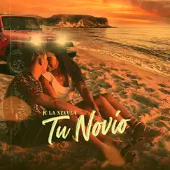 Tu Novio - Single by JC La Nevula album reviews, ratings, credits