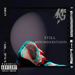 Still Misunderstood - Single by Kid Sainty album reviews, ratings, credits
