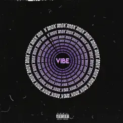 VIBE - Single by K'Ano album reviews, ratings, credits