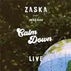 Calm Down (feat. Jess Kav) [Live] - Single album lyrics, reviews, download