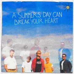 A Summer's Day Can Break Your Heart - EP by PLASMAS album reviews, ratings, credits