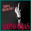 Anda y Que Te Den - Single album lyrics, reviews, download