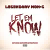 Let Em Know - Single album lyrics, reviews, download