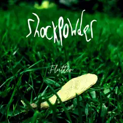 Flutter - Single by Shockpowder album reviews, ratings, credits
