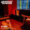 Evade - Re-release album lyrics, reviews, download