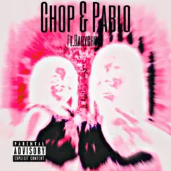 Chop & Pablo - Single by Ohitz album reviews, ratings, credits
