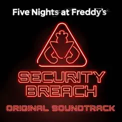 Five Nights at Freddy's: Security Breach Original Soundtrack by A Shell In The Pit & Allen Simpson album reviews, ratings, credits