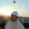 TOXICA - Single album lyrics, reviews, download
