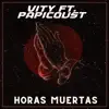 Horas Muertas - Single album lyrics, reviews, download