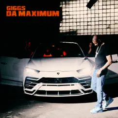 Da Maximum - Single by Giggs album reviews, ratings, credits