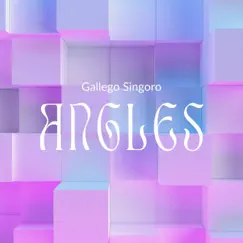 Angles - Single by Gallego Singoro album reviews, ratings, credits