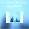 Blue Sunlight Artificial Living album lyrics, reviews, download