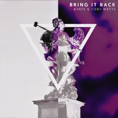 Bring It Back Song Lyrics