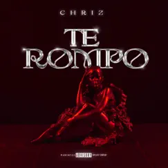 TE ROMPO Song Lyrics